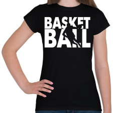 PRINTFASHION Basketball - Kosárlabda - Női póló - Fekete női póló