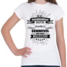 PRINTFASHION Bátor programozó - Női póló - Fehér női póló