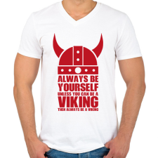 PRINTFASHION Be a viking - Férfi V-nyakú póló - Fehér férfi póló
