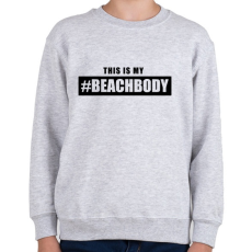 PRINTFASHION #BEACHBODY - Gyerek pulóver - Sport szürke