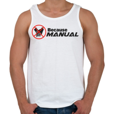 PRINTFASHION Because manual - Férfi atléta - Fehér