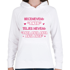 PRINTFASHION Becenevem: Anya - Női kapucnis pulóver - Fehér női póló