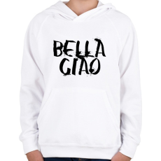 PRINTFASHION Bella ciao graffiti fekete - Gyerek kapucnis pulóver - Fehér