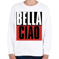 PRINTFASHION Bella Ciao - Nagy Pénzrablás - Money Heist - Casa de Papel - Gyerek pulóver - Fehér