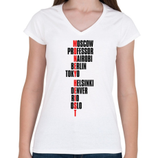 PRINTFASHION Bella Ciao - Nagy Pénzrablás - Money Heist - La Casa de Papel - Női V-nyakú póló - Fehér