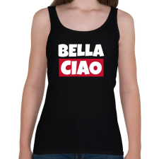 PRINTFASHION BELLA CIAO - Női atléta - Fekete női trikó