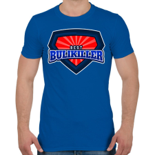PRINTFASHION BEST BULIKILLER - Férfi póló - Királykék férfi póló