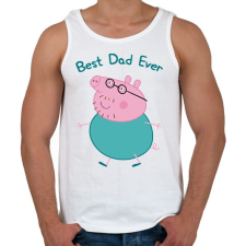 PRINTFASHION Best Dad Ever - Férfi atléta - Fehér atléta, trikó
