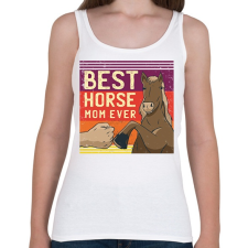 PRINTFASHION Best Horse Mom Ever - Női atléta - Fehér női trikó