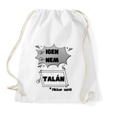 PRINTFASHION Beszélő póló - Sportzsák, Tornazsák - Fehér tornazsák