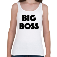 PRINTFASHION BIG BOSS - Női atléta - Fehér női trikó