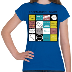 PRINTFASHION Bingo Legénybúcsúhoz - Női póló - Királykék