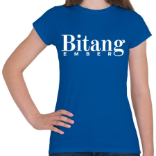 PRINTFASHION Bitang Ember - Női póló - Királykék női póló