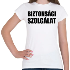 PRINTFASHION Biztonsági őr - Női póló - Fehér női póló