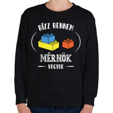 PRINTFASHION Bízz bennem - Mérnök - Gyerek pulóver - Fekete