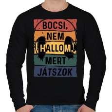 PRINTFASHION Bocsi, nem hallom, mert játszok - Férfi pulóver - Fekete