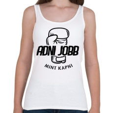PRINTFASHION BOKSZ - Adni jobb mint kapni - Női atléta - Fehér