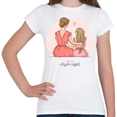 PRINTFASHION Boldog anyák napját - Női póló - Fehér