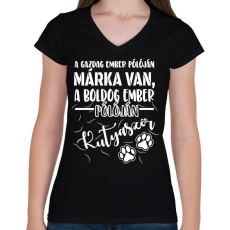 PRINTFASHION Boldog ember pólóján kutyaszőr - Női V-nyakú póló - Fekete