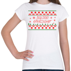 PRINTFASHION Boldog Karácsonyt  - Női póló - Fehér