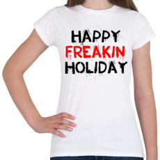 PRINTFASHION Boldog kiba**ott ünnepeket - Női póló - Fehér