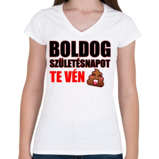 PRINTFASHION Boldog születésnapot te.. - Női V-nyakú póló - Fehér