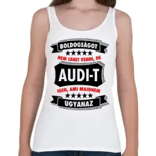 PRINTFASHION Boldogság = Audi - Női atléta - Fehér női trikó