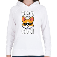 PRINTFASHION Born to be cool - Női kapucnis pulóver - Fehér női pulóver, kardigán