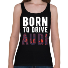 PRINTFASHION born to drive7 - Női atléta - Fekete női trikó