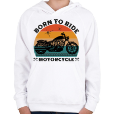 PRINTFASHION Born To Ride Motorcycle - Gyerek kapucnis pulóver - Fehér gyerek pulóver, kardigán