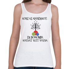 PRINTFASHION Boromir kockát hozott volna - Női atléta - Fehér női trikó