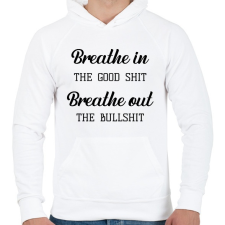 PRINTFASHION Breathe in the good shit - Férfi kapucnis pulóver - Fehér férfi pulóver, kardigán