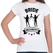 PRINTFASHION Bride Security - Női póló - Fehér női póló