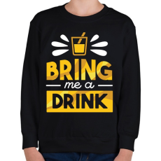 PRINTFASHION Bring me a drink - Gyerek pulóver - Fekete
