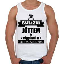 PRINTFASHION Bulizni jöttem és vigyázni a menyasszonyra - Férfi atléta - Fehér atléta, trikó