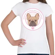 PRINTFASHION Büszke gazdi: Francia bulldog - Női póló - Fehér női póló