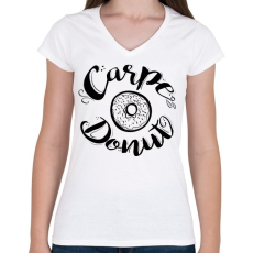 PRINTFASHION Carpe Donut vicces fánkos felirat fánk imádóknak - Női V-nyakú póló - Fehér