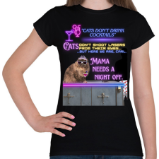 PRINTFASHION Cats don't drink cocktails - Női póló - Fekete női póló