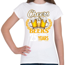 PRINTFASHION Cheers & Beers - 25 - Női póló - Fehér női póló