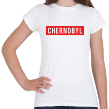 PRINTFASHION Chernobyl - Női póló - Fehér női póló