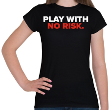 PRINTFASHION Chill out if u PLAY - Női póló - Fekete női póló