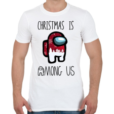 PRINTFASHION Christmas is Among Us - Férfi póló - Fehér férfi póló