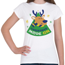 PRINTFASHION Christmas mode ON - Karácsonyi hangulat - Női póló - Fehér női póló