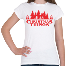 PRINTFASHION Christmas things Sranger Things póló - Női póló - Fehér női póló
