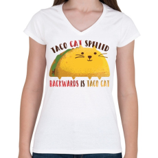 PRINTFASHION Cica - Taco cat visszafelé is olvasva is taco cat  - Női V-nyakú póló - Fehér