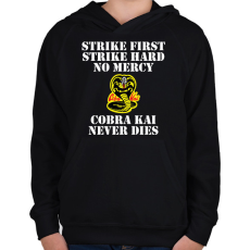 PRINTFASHION Cobra Kai never dies - Gyerek kapucnis pulóver - Fekete