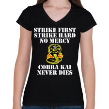 PRINTFASHION Cobra Kai never dies - Női V-nyakú póló - Fekete női póló