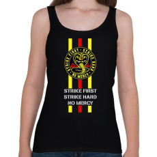PRINTFASHION Cobra Kai - Strike first - Női atléta - Fekete