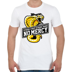 PRINTFASHION Cobra Kai STRIKE FIRST STRIKE HARD NO MERCY - Férfi póló - Fehér