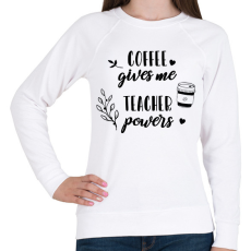 PRINTFASHION Coffee- Teacher - Női pulóver - Fehér